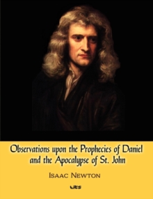 Image for Observations Upon The Prophecies Of Daniel And The Apocalypse Of St. John