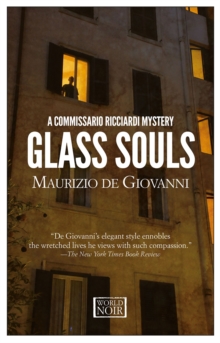 Glass Souls: Moths for Commissario Ricciardi