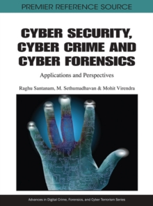 Image for Cyber Security, Cyber Crime and Cyber Forensics
