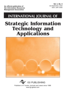 Image for International Journal of Strategic Information Technology and Applications (Vol. 1, No. 3)