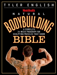 Men's Health Natural Bodybuilding Bible