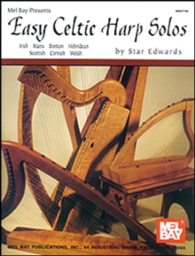 Image for Easy Celtic harp solos: Irish, Manx, Bretton, Hebridean, Scottish, Cornish, Welsh