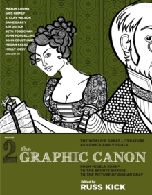 Image for The graphic canonVolume 2,: From "Kubla Khan" to the Brontèe sisters to The picture of Dorian Gray