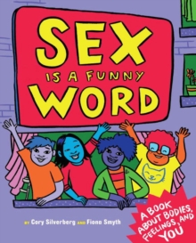 Image for Sex is a Funny Word