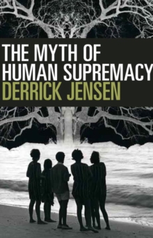 Image for The Myth of Human Supremacy