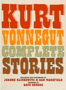 Image for Kurt Vonnegut Complete Stories