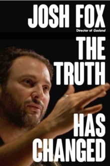 Truth Has Changed