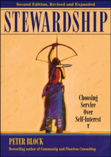 Image for Stewardship  : choosing service over self-interest