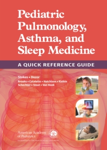 Image for Pediatric Pulmonology, Asthma, and Sleep Medicine: A Quick Reference Guide