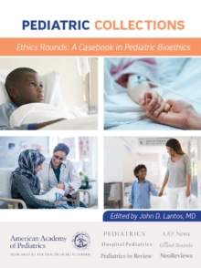Image for Ethics Rounds : A Casebook in Pediatric Bioethics