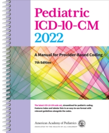 Image for Pediatric ICD-10-CM 2022  : a manual for provider-based coding