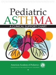 Image for Pediatric Asthma : A Clinical Support Chart