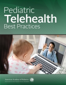 Image for Pediatric telehealth best practices