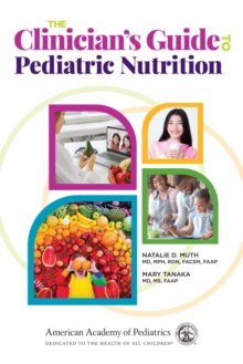Image for The Clinician's Guide to Pediatric Nutrition