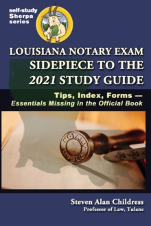 Image for Louisiana Notary Exam Sidepiece to the 2021 Study Guide