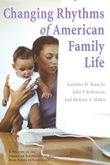 Image for Changing rhythms of American family life