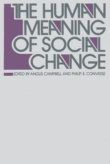 Image for The human meaning of social change.