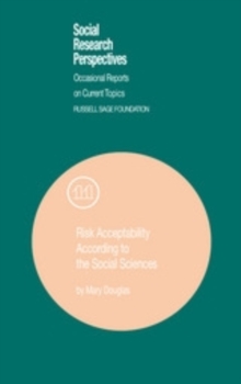 Image for Risk acceptability according to the social sciences
