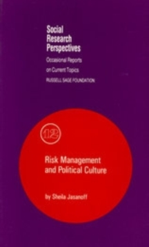 Image for Risk management and political culture: a comparative study of science in the policy context
