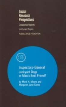 Image for Inspectors-general: junkyard dogs or man's best friend?