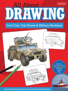 Image for All about drawing: cool cars, fast planes & military machines