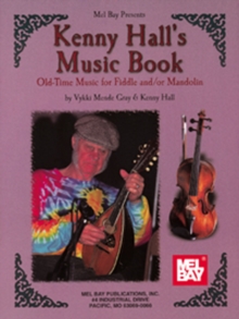 Image for Kenny Halls Music Book Old Time Music Fi