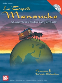 Image for L'esprit Manouche: A Comprehensive Study Into The Gypsy Jazz Guitar.