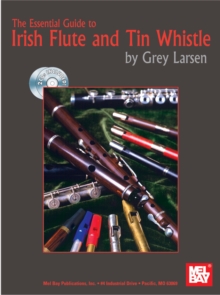 Image for Essential Guide to Irish Flute and Tin Whistle