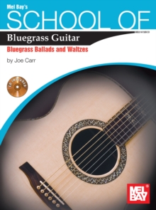 Image for School of Bluegrass Guitar:Bluegrass Ballads & Waltzes