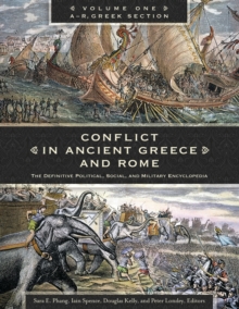 Image for Conflict in ancient Greece and Rome: the definitive political, social, and military encyclopedia