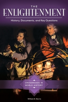 Image for The Enlightenment  : history, documents, and key questions