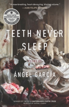 Image for Teeth Never Sleep: Poems