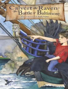 Image for Calvert the Raven in The Battle of Baltimore