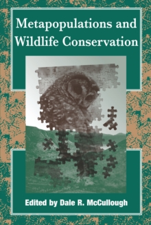 Image for Metapopulations and wildlife conservation