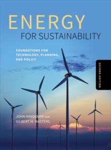 Image for Energy for sustainability  : technology, planning, policy