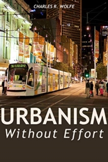 Urbanism Without Effort