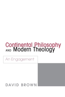 Image for Continental Philosophy and Modern Theology
