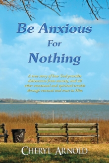 Image for Be Anxious for Nothing