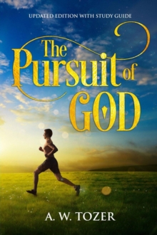 Image for Pursuit of God: Updated Edition with Study Guide