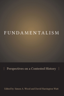 Image for Fundamentalism: Perspectives on a Contested History