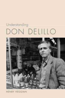 Image for Understanding Don DeLillo