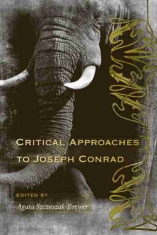 Image for Critical Approaches to Joseph Conrad