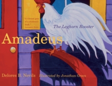 Image for Amadeus: The Leghorn Rooster
