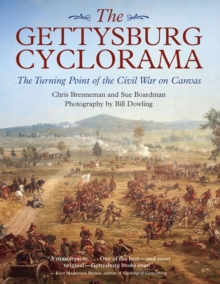 Image for The Gettysburg cyclorama: the turning point of the Civil War on canvas