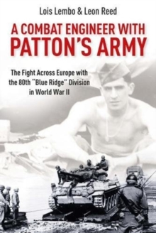 Combat Engineer with Patton's Army
