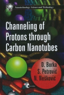 Image for Channeling of Protons Through Carbon Nanotubes