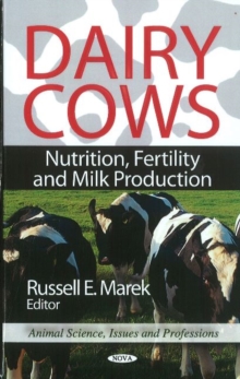 Image for Dairy cows  : nutrition, fertility and milk production
