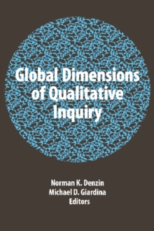 Global Dimensions of Qualitative Inquiry