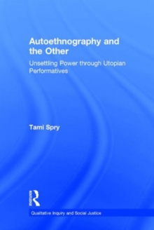 Autoethnography and the Other