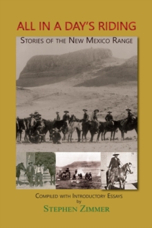 Image for All in a Day's Riding: Stories of the New Mexico Range